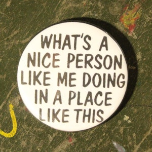 2,25-Zoll-Knopf Schlüsselbund Magnet Pin Abzeichen 1970 Lustig Humor Geschenk Vintage Retro inspiriert