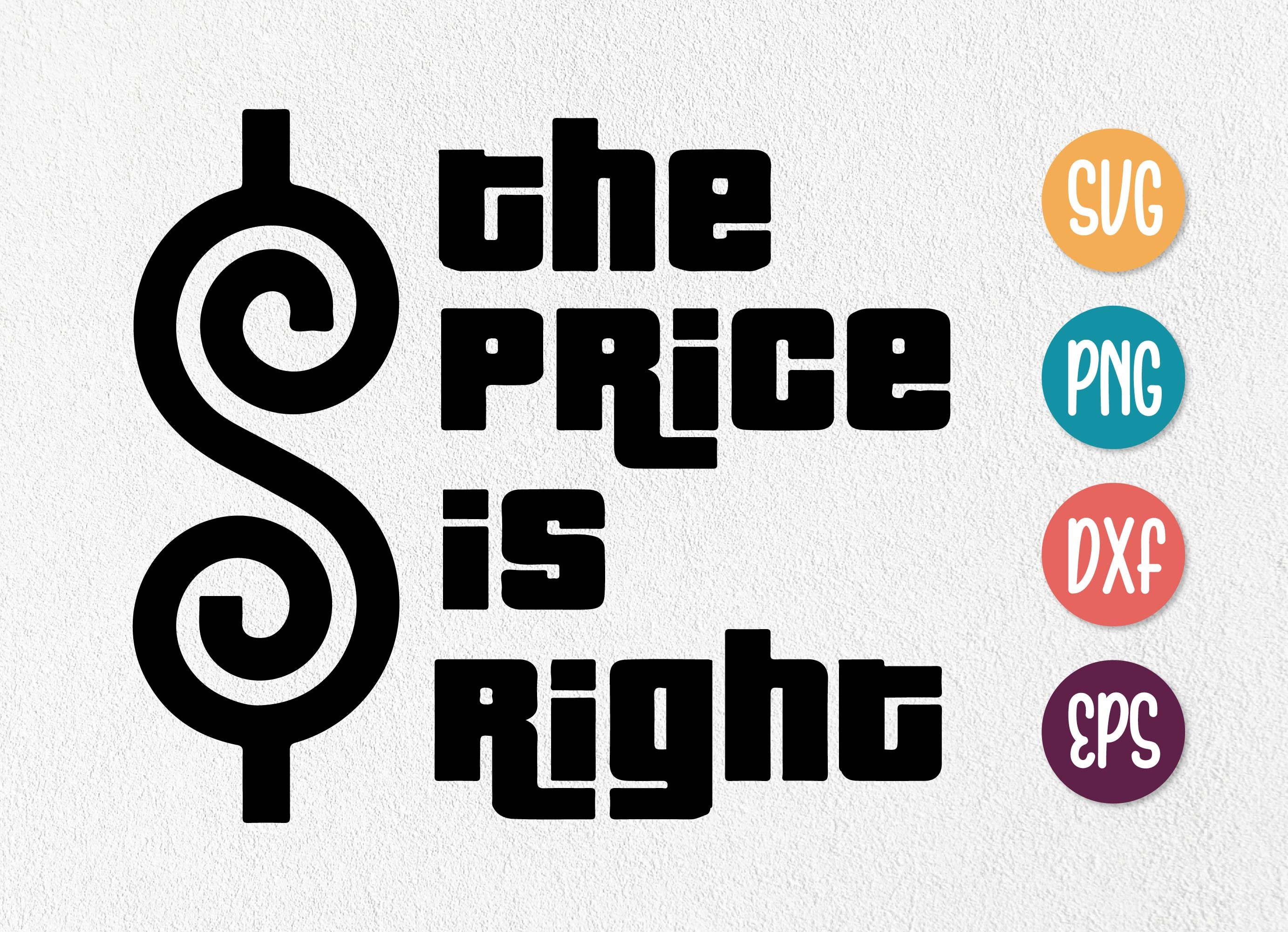 The Price is Right SVG/PNG Cut Files for Silhouette & Cricut Etsy Norway