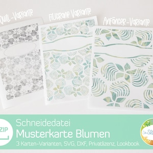Musterkarte Blumen, Plotterdatei für Papier, Klappkarte als svg für Muttertag, Glückwünsche, zum Geburtstag, zur Einladung