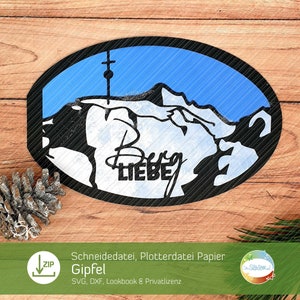 Gipfel Schneidedatei, Plotterdatei für Papier, Urlaubskarte mit Bergen, einem Gipfelkreuz sowie Berg-Liebe oder Gipfel-Liebe