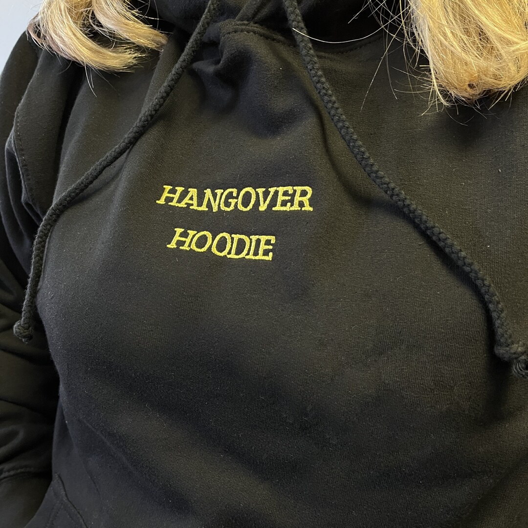 Hangover Hoodie Embroidered With Gold Thread for Them Mornings