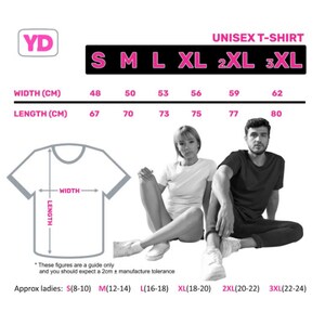 May include: Unisex T-shirt size chart with measurements in centimeters. The chart shows the width and length of the shirt in centimeters for sizes S, M, L, XL, 2XL, and 3XL. The chart also includes approximate ladies' sizes.