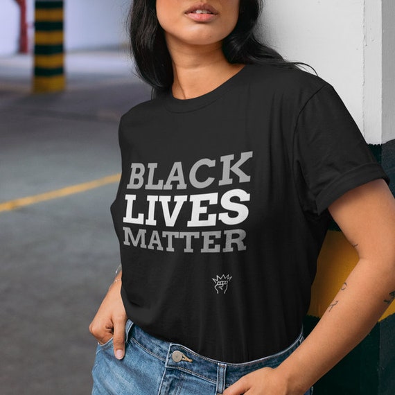 Black Lives Matter T-Shirt - Political Protest Shirt Black Lives Matter T-Shirt - Political Protest Shirt