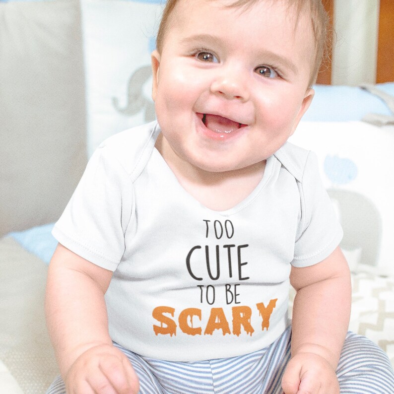 Too Cute to Be Scary Baby Grow Halloween Body Suit Perfect Etsy UK