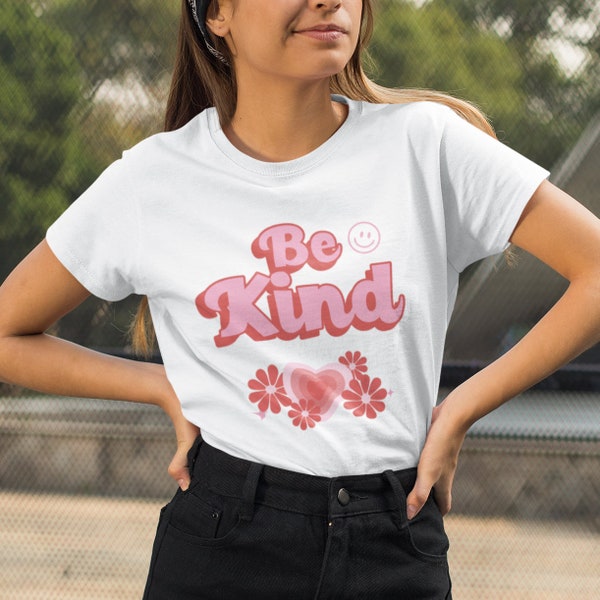 This Be Kind T-Shirt is a reminder to always be kind to one another - Wear it proudly and let your kindness shine! - Self Love Top