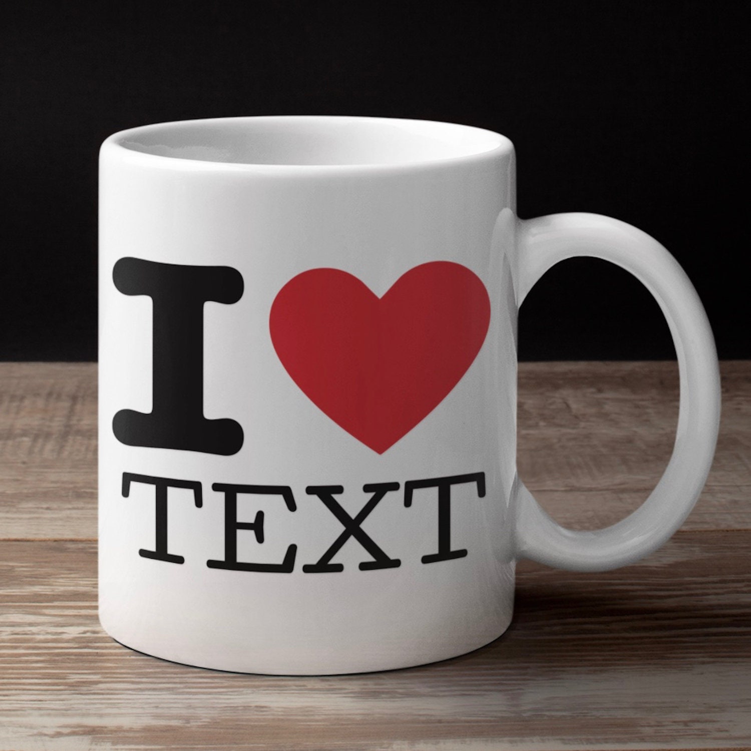 I heart Mug Personalised with your custom text So what do Etsy