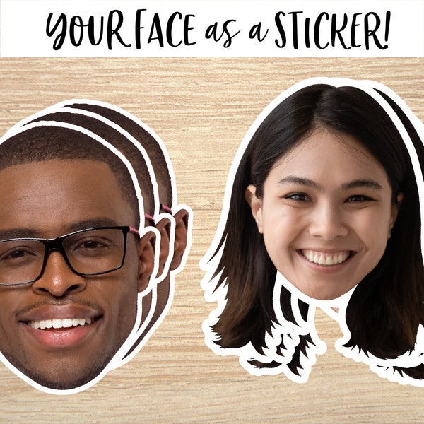 Custom Face Sticker, Stickers from your photo portrait - Die Cut Removable Vinyl, bachelorette bachelor party gifts