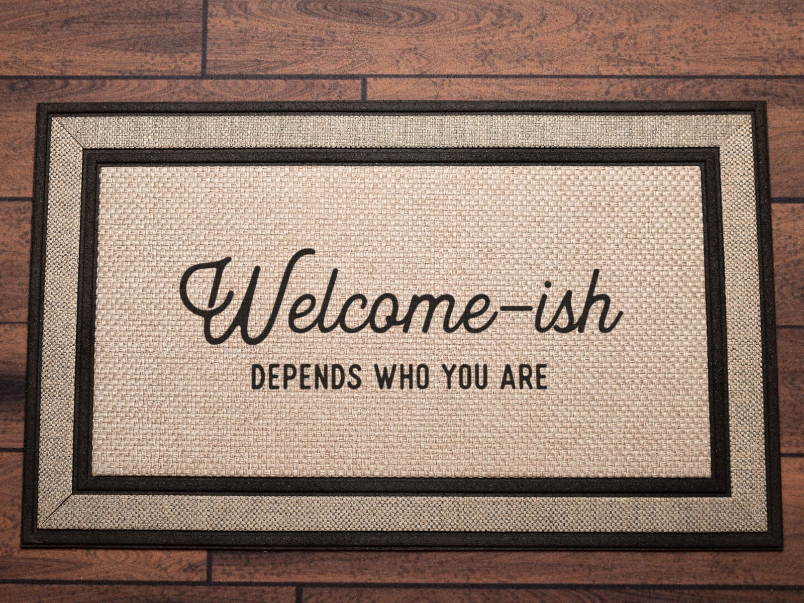 Depends Who You Are Doormat mat Etsy