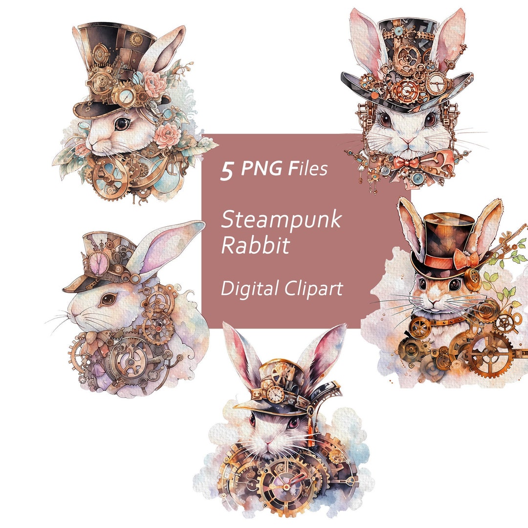 Steampunk Rabbit Clipart Set - Whimsical Rabbits - Clockwork Rabbit ...