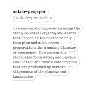 Autocollants sans bulles Astro-Prepper Definition, Autocollant astrologie, B.O.B. Sticker Prepper, Sticker bouteille d'eau, Sticker pour ordinateur portable
