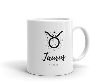 Tarurs "I HAVE" Astrology Mug