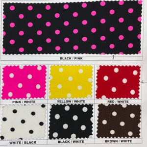 May include: A fabric swatch book with six different polka dot patterns. The patterns include black and pink, pink and white, yellow and white, red and white, white and black, and brown and white.