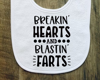 Breakin' Hearts and Blastin' Farts - Baby Bib - Photo Prop - Baby Boy - Baby Girl - Baby Shower - Gift - Funny - Customized - Farts - Hearts