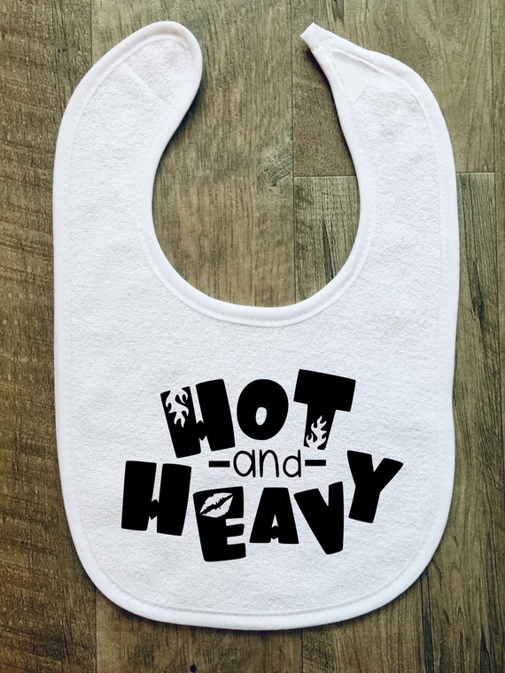 Hot and Heavy Baby Bib Seinfeld Personalized Customized Elaine  Benes Funny Baby Shower Gift Baby Boy Baby Girl Quote