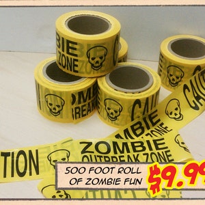 500' "Caution: Zombie Outbreak Zone" Barricade Tape