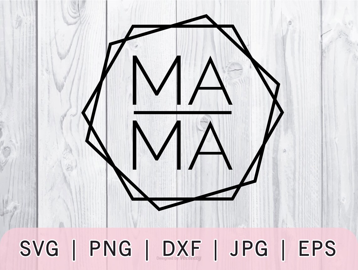 Free Free Mama Hexagon Svg 634 SVG PNG EPS DXF File