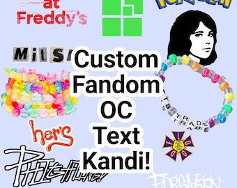 Custom Text Kandi!