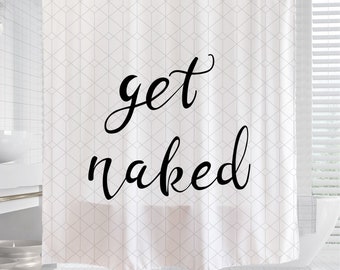 Get Naked Funny Quotes Shower Curtain Home Bathroom Fabric & 12hooks 71*71inches 