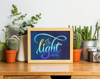 Zenspirations by Joanne Fink Frameable Print for Instant Digital Download Be The Light