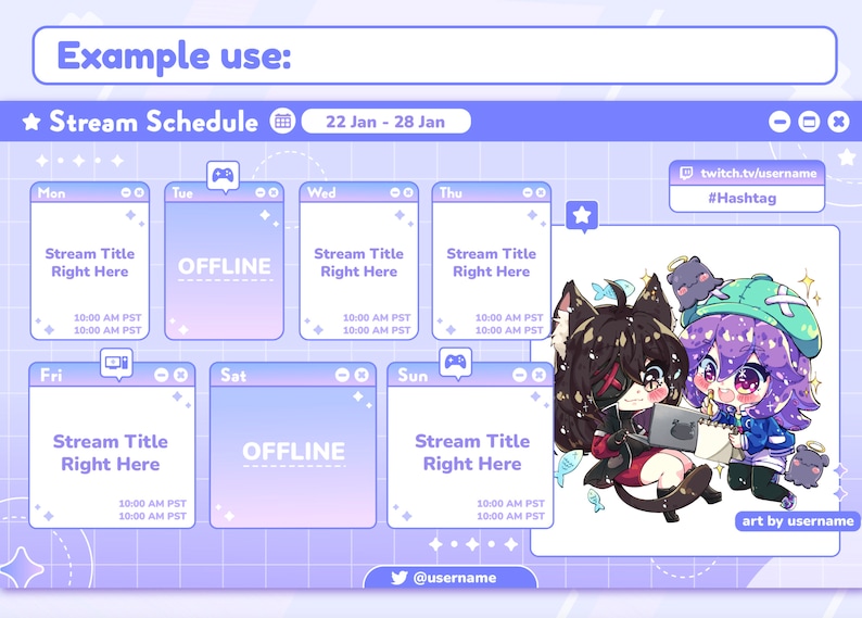 May include: A purple and blue streamer schedule template with a light purple background. The schedule is for the week of January 22nd to January 28th. Each day of the week has a box with a title, time, and a small icon. The template also includes a space for a Twitch username and hashtag, as well as a space for a Twitter username. The template is decorated with stars and other small details.