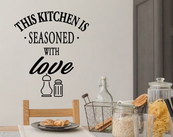 This Kitchen Is Seasoned With Love | Wall Decal | Vinyl Decal | Kitchen Wall Decal | Kitchen Wall Art | Wall Sticker | Pantry Decal