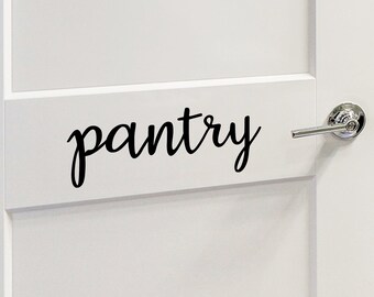 Pantry | Vinyl Decal | Pantry Decal | Pantry Sign | Pantry Door Decal | Pantry Door Sign | Kitchen Wall Decal | Kitchen Wall Art