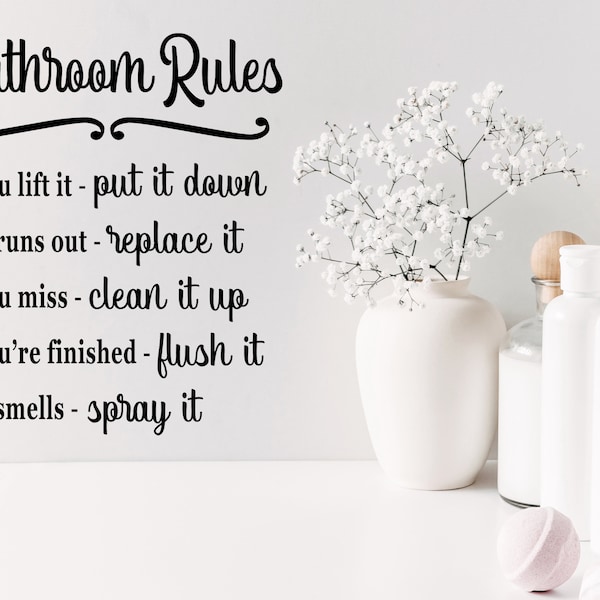 Bathroom Rules If You Lift It Put It Down Script | Wall Decal | Vinyl Decal | Bathroom Wall Decal | Bathroom Wall Sticker | Wall Sticker