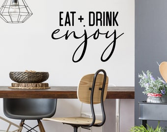 Eat Drink Enjoy Bold | Wall Decal | Kitchen Wall Decal | Kitchen Wall Art | Vinyl Decal | Wall Sticker | Kitchen Wall Decor