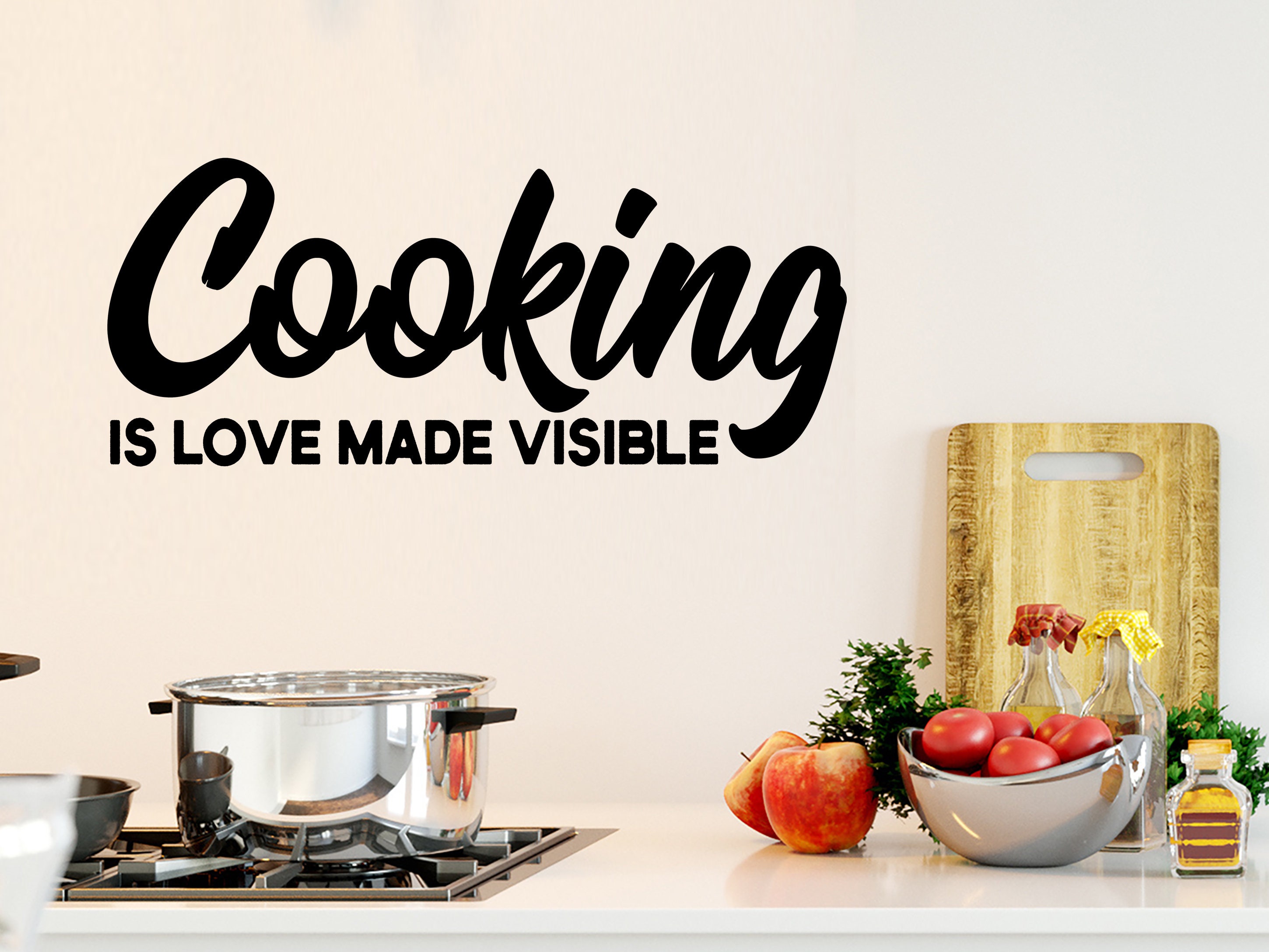 Cooking is Love Made Visible Wall Decal Vinyl Decal Etsy