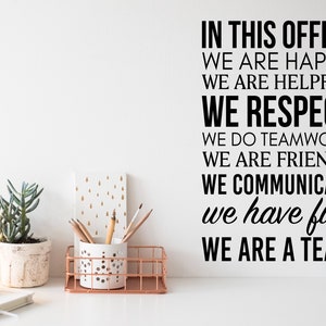 In This Office We Are A Team (Team Office Rules) |Wall Decal |Vinyl Decal |Office Wall Decal | Office Sticker |Motivational Decal |Lettering