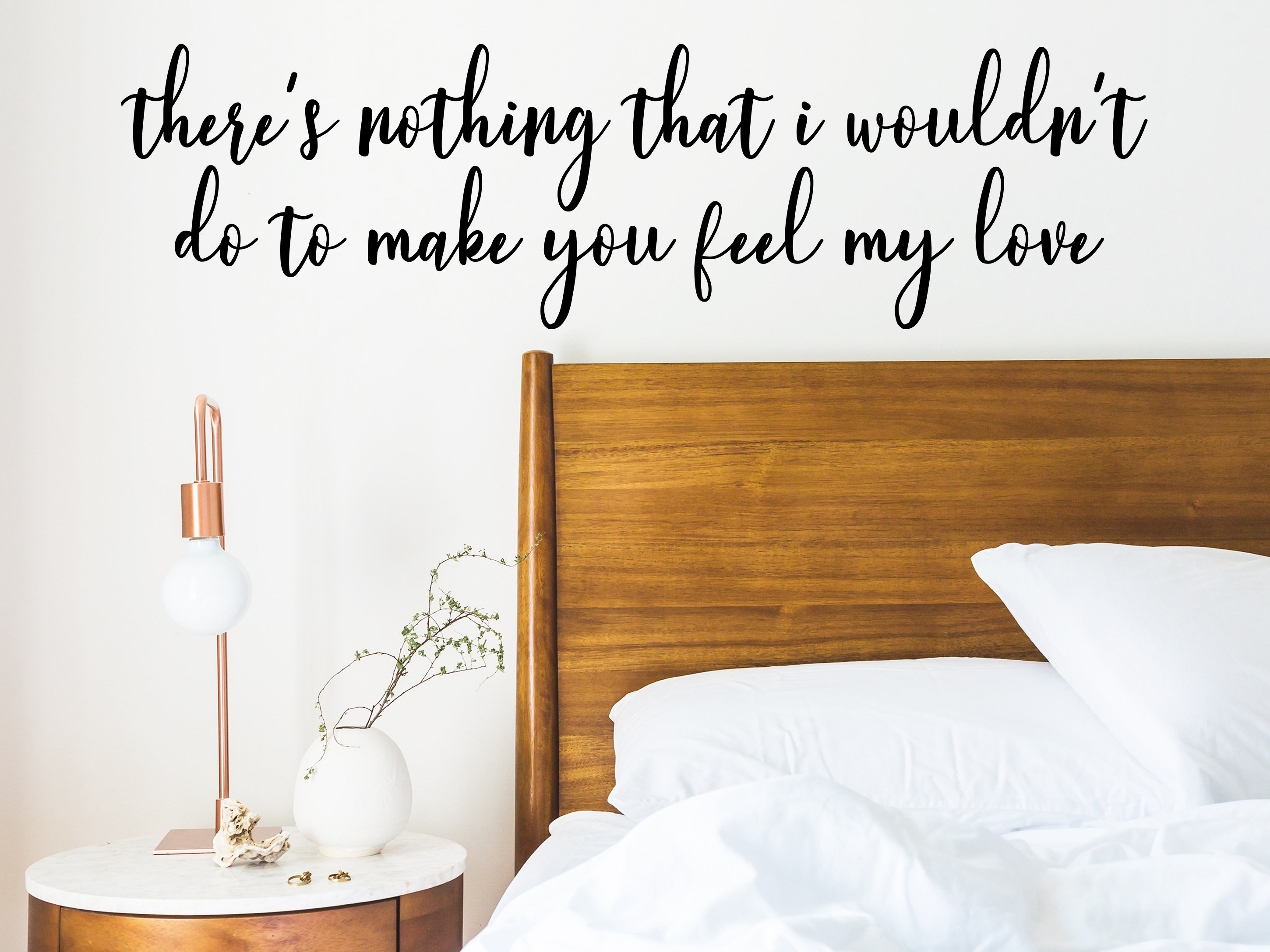 There is Nothing I Wouldn't Do to Make You Feel My Love - Etsy