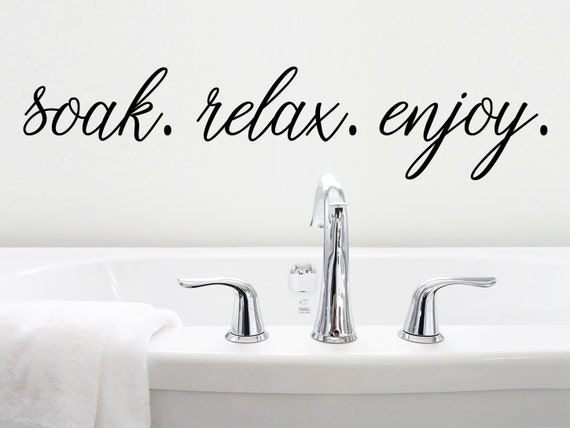 SOAK RELAX ENJOY-Bathroom Wall Quote Sticker Vinyl Decal Home Art Wall Decor