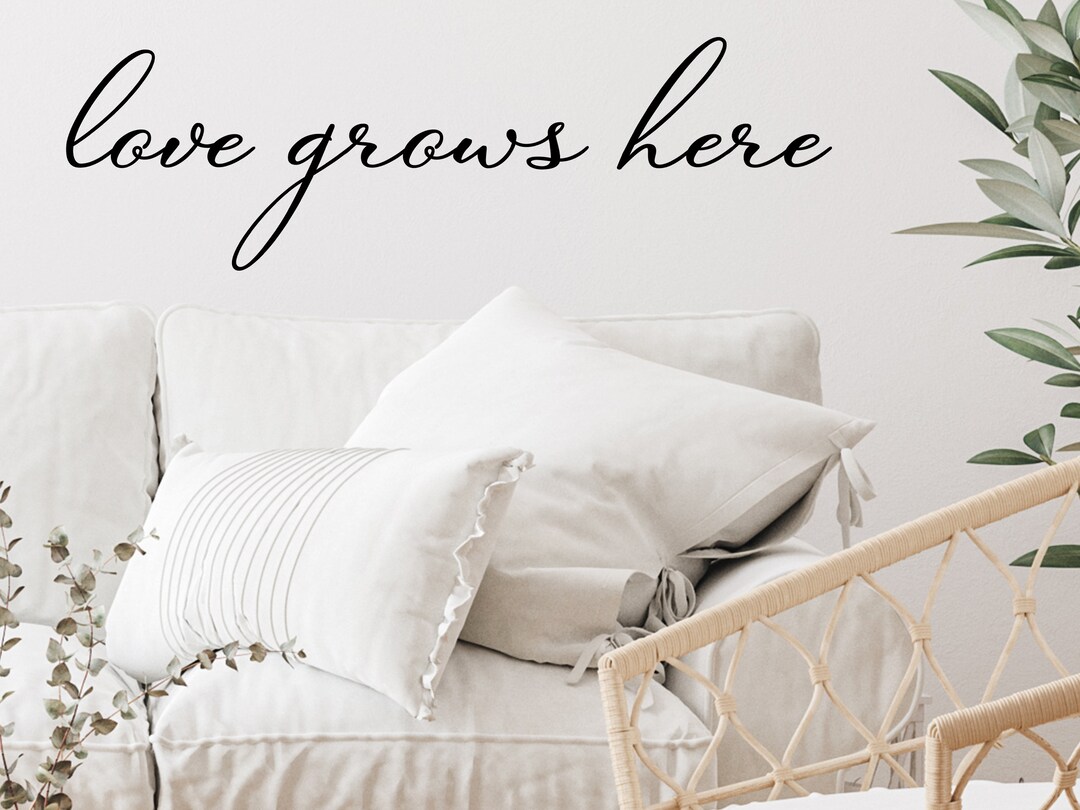 Love Grows Here Cursive Wall Decal Living Room Wall Decal Wall Sticker