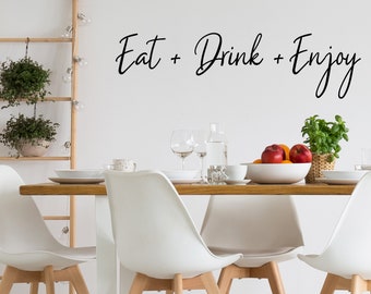 Eat Drink Enjoy Script | Wall Decal | Kitchen Wall Decal | Kitchen Wall Art | Vinyl Decal | Wall Sticker | Kitchen Wall Decor