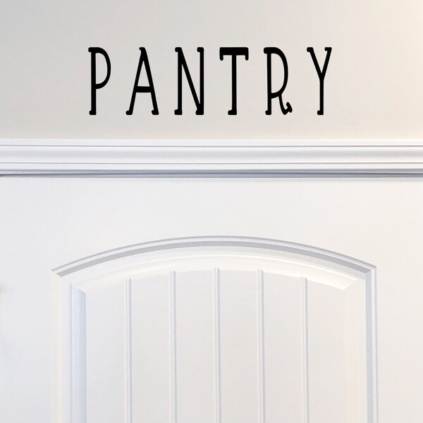 Pantry | Vinyl Decal | Pantry Decal | Pantry Sign | Pantry Door Decal | Pantry Door Sign | Kitchen Wall Decal | Kitchen Wall Art