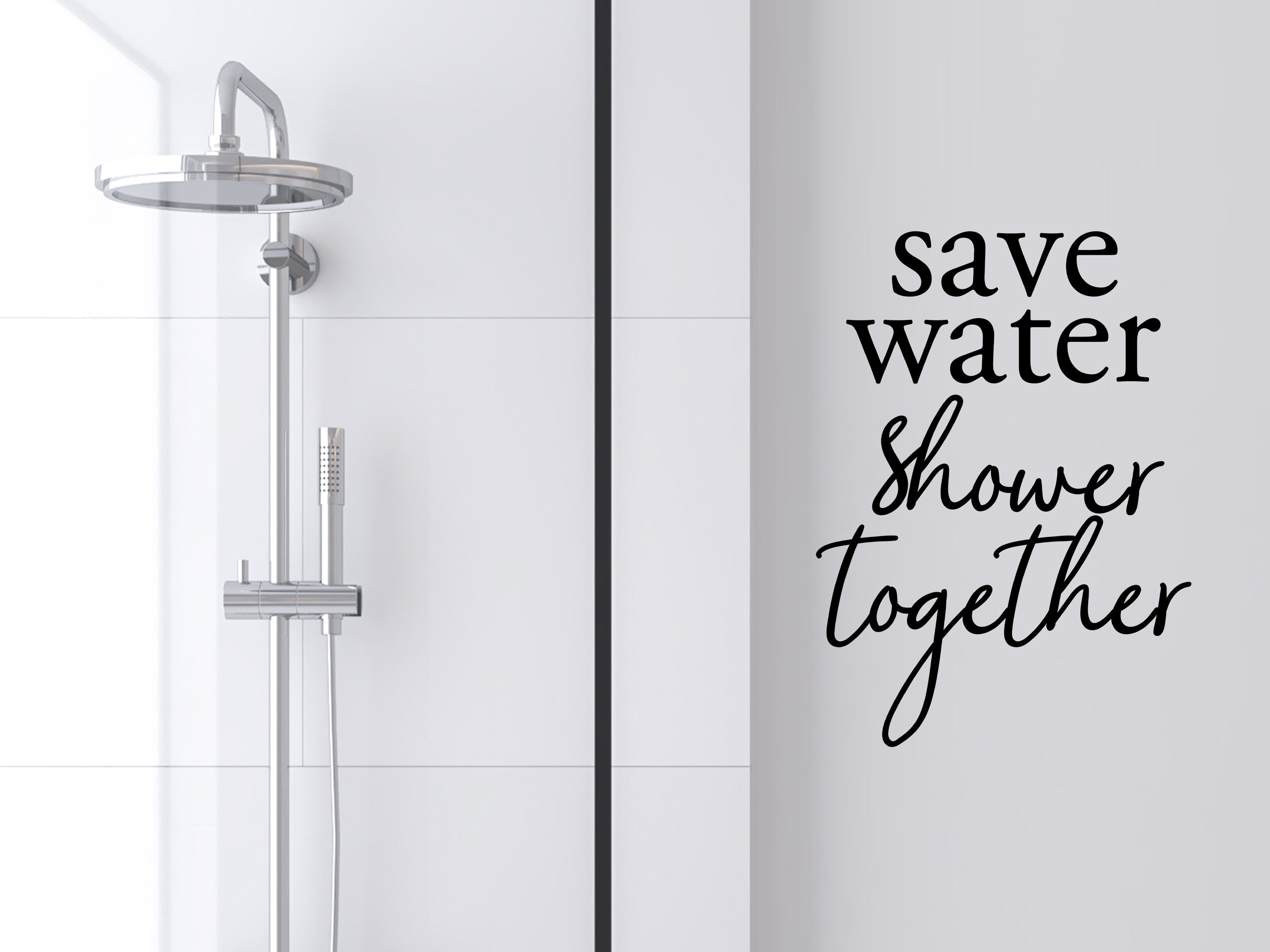 Save Water Shower Together Stack Wall Decal Vinyl Decal - Etsy