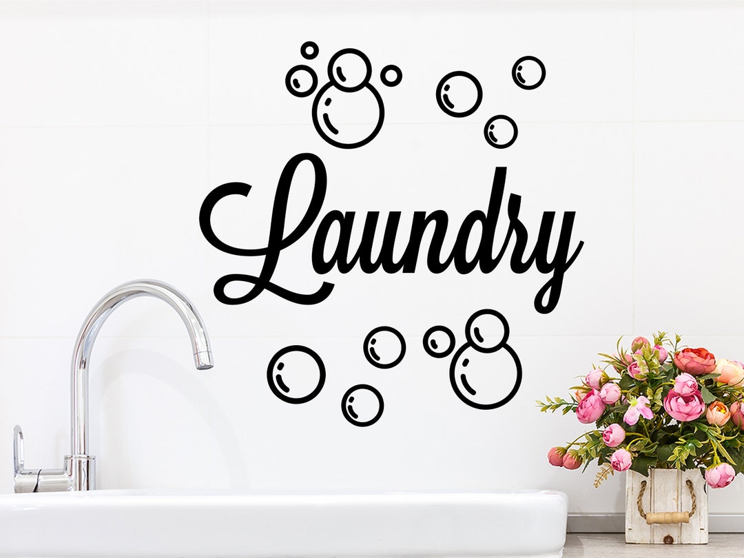 Laundry bubbles Wall Decal Laundry Room Decal Laundry Room Sign Wall