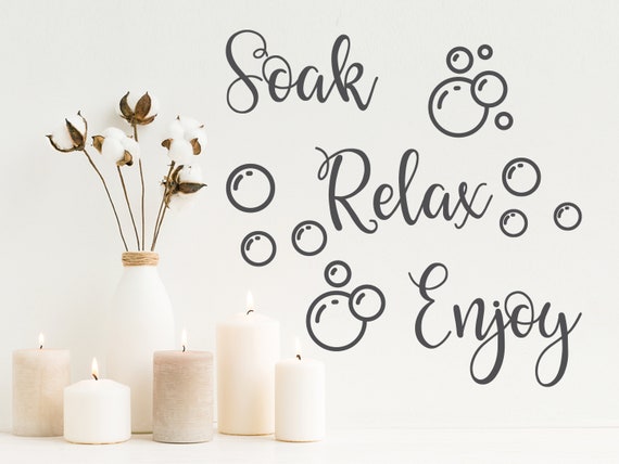 Vinyl Decal Wall Decal Mirror Decal Vinyl Decal Wall Sticker Bathtub Sign Soak Relax Enjoy Bathroom Wall Decals