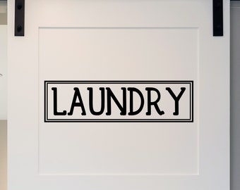 Laundry | Laundry Decal | Door Decal | Wall Decal | Laundry Room Decal | Laundry Room Sign | Laundry Room Decor | Wall Sticker | Vinyl Decal