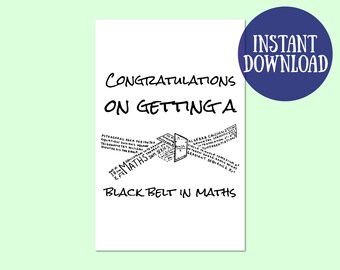 Black Belt Maths Graduation Card, Maths Greeting Card Digital Download, Maths Greeting Printable, Maths Gift Instant Download