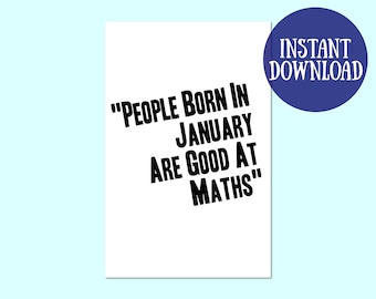 Born In January Good At Maths Birthday Card, Maths Greeting Card Digital Download, Maths Greeting Printable, Maths Gift Instant Download
