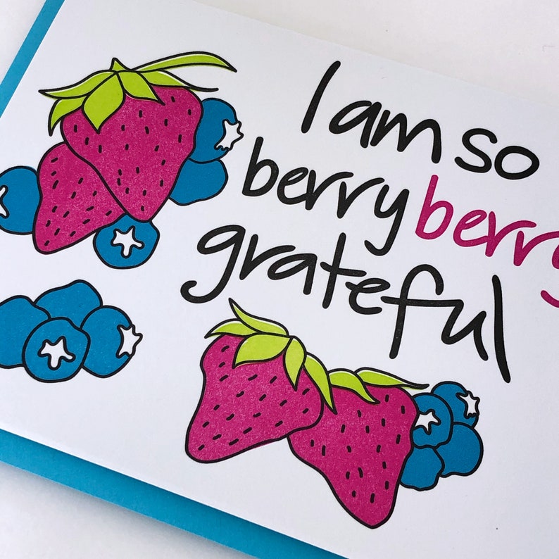 A close up image of a thank you card with the words I am so berry berry grateful.
