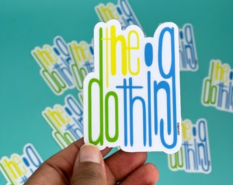 Do the THING | Bullet Journal Sticker | Waterproof Vinyl Sticker | Fun Party Favor