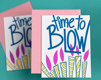 Time to Blow, Humorous Friend Birthday Card | Funny 21st Birthday Card | Funny Human Candle Snuffer Card