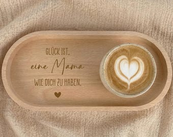 Muttertag Geschenk Mama – Glück ist eine Mama wie dich zu haben – Holztablett mit Gravur – Geschenk für Mutter – personalisiert