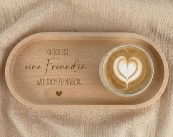Geschenk Freundin – Glück ist eine Freundin wie dich zu haben – Holztablett mit Gravur – personalisiertes Geschenk Freundin