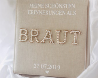 Braut Erinnerungsalbum / Fotoalbum - Hochzeit personalisiert - "Meine schönsten Erinnerungen als Braut"