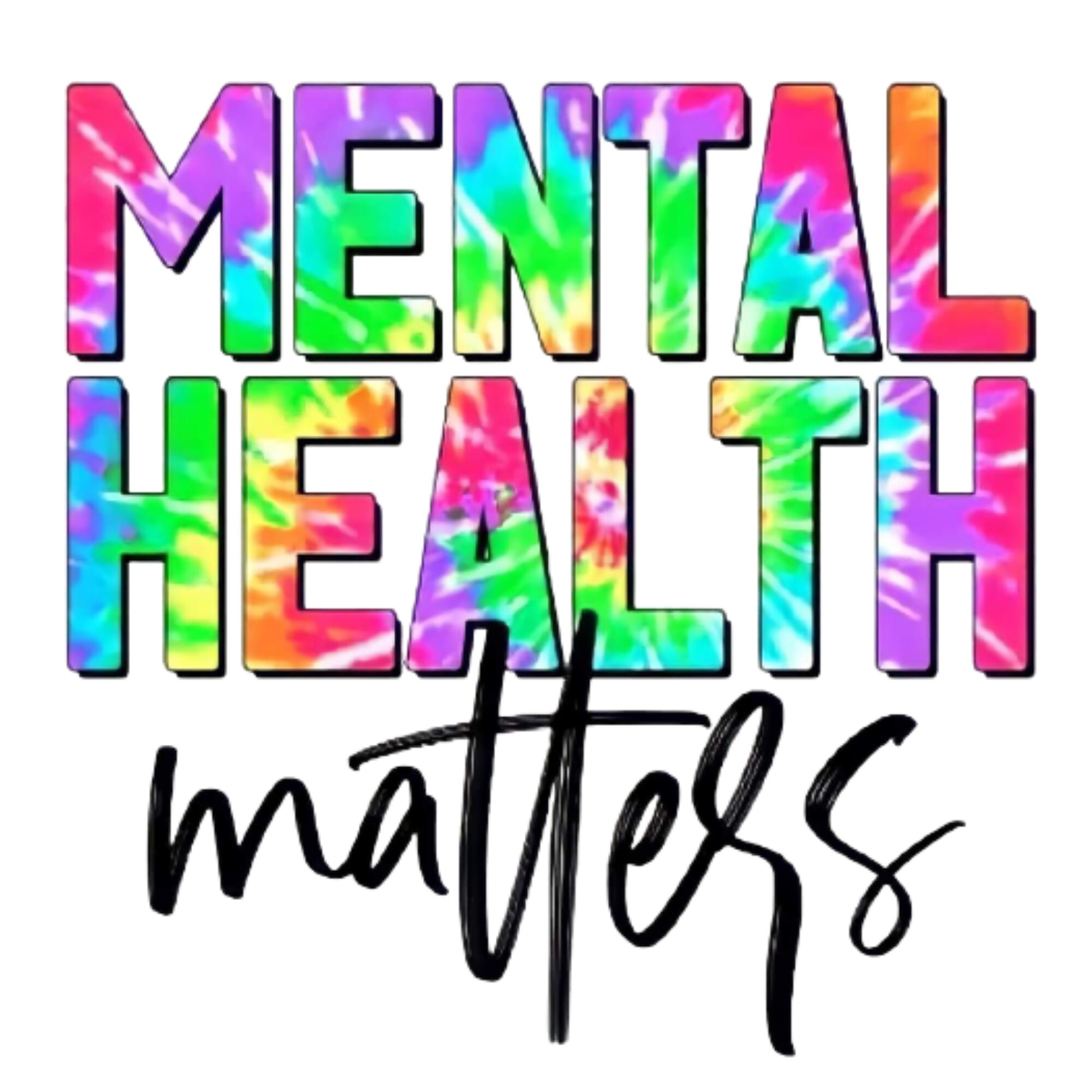 Mental Health Matters Tie Dye Sublimation PNG Digital File - Etsy