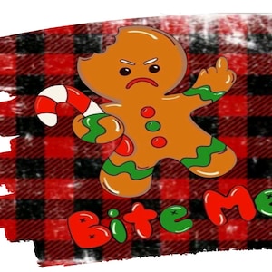 Bite Me gingerbread man Buffalo Plaid Christmas Sublimation DTF PNG digital file