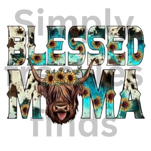 Blessed Mama cow rustic Ready to Press Sublimation Transfer Tshirt Shirt